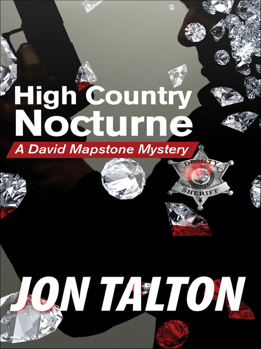 Title details for High Country Nocturne by Jon Talton - Available